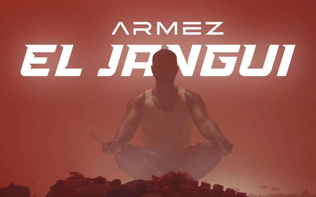 Armez debuta con un pegajoso reggaetón titulado “El Jangui”
