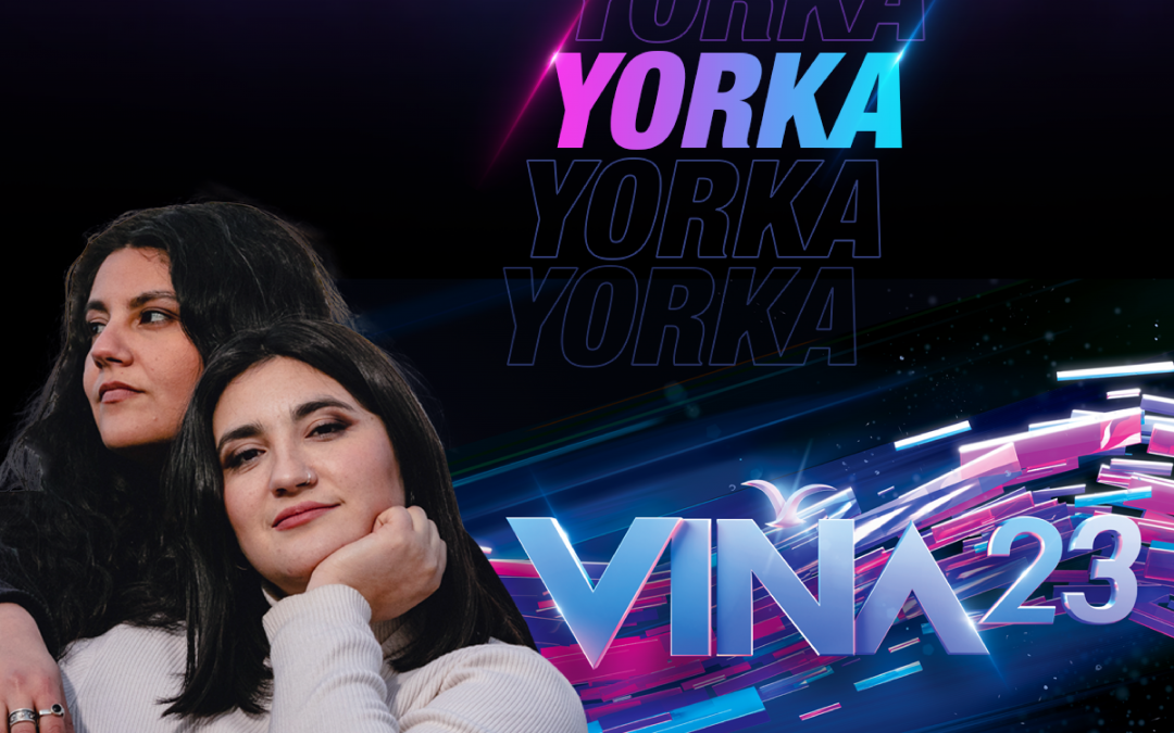 Yorka representará a Chile en el Festival de Viña del Mar 2023